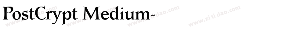 PostCrypt Medium字体转换